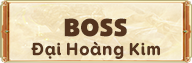 Boss Hoàng Kim - Banner